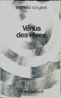  Achetez le livre d'occasion Vénus des rêves de Pamela Sargent sur Livrenpoche.com 