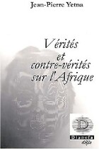  Achetez le livre d'occasion Vérités et contre-vérités sur l'Afrique sur Livrenpoche.com 