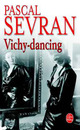  Achetez le livre d'occasion Vichy Dancing de Pascal Sevran sur Livrenpoche.com 