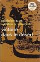  Achetez le livre d'occasion Victoire dans le désert de Winston S Churchill sur Livrenpoche.com 