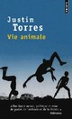  Achetez le livre d'occasion Vie animale de Justin Torres sur Livrenpoche.com 