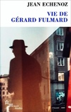  Achetez le livre d'occasion Vie de Gérard Fulmard sur Livrenpoche.com 