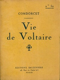  Achetez le livre d'occasion Vie de Voltaire de Jean Antoine Condorcet sur Livrenpoche.com 