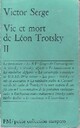  Achetez le livre d'occasion Vie et mort de Léon Trotsky Tome I de Victor Serge sur Livrenpoche.com 