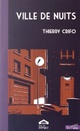  Achetez le livre d'occasion Ville de nuits de Thierry Crifo sur Livrenpoche.com 