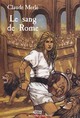  Achetez le livre d'occasion Vinka Tome III : Le sang de Rome de Claude Merle sur Livrenpoche.com 