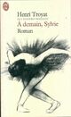  Achetez le livre d'occasion Viou Tome II : A demain, Sylvie de Henri Troyat sur Livrenpoche.com 