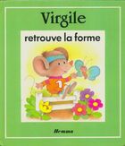  Achetez le livre d'occasion Virgile retrouve la forme sur Livrenpoche.com 