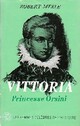  Achetez le livre d'occasion Vittoria, princesse Orsini de Robert Merle sur Livrenpoche.com 