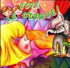 Achetez le livre d'occasion Vive le cirque ! sur Livrenpoche.com 