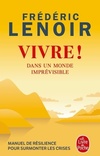  Achetez le livre d'occasion Vivre ! Dans un monde imprévisible sur Livrenpoche.com 