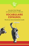  Achetez le livre d'occasion Vocabulaire espagnol : Plus de 500 mots et expressions usuels sur Livrenpoche.com 