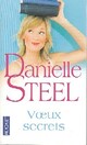  Achetez le livre d'occasion Voeux secrets de Danielle Steel sur Livrenpoche.com 