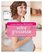  Achetez le livre d'occasion Votre grossesse sur Livrenpoche.com 