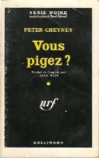 https://www.bibliopoche.com/thumb/Vous_pigez__de_Peter_Cheyney/200/0014020-1.jpg