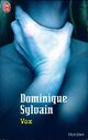  Achetez le livre d'occasion Vox de Dominique Sylvain sur Livrenpoche.com 