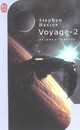  Achetez le livre d'occasion Voyage Tome Ii de Stephen Baxter sur Livrenpoche.com 