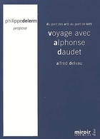  Achetez le livre d'occasion Voyage avec Alphonse Daudet sur Livrenpoche.com 