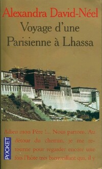  Achetez le livre d'occasion Voyage d'une Parisienne à Lhassa de Alexandra David-Néel sur Livrenpoche.com 