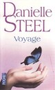  Achetez le livre d'occasion Voyage de Danielle Steel sur Livrenpoche.com 