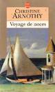  Achetez le livre d'occasion Voyage de noces de Christine Arnothy sur Livrenpoche.com 