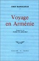  Achetez le livre d'occasion Voyage en Arménie de Ossip E. Mandelstam sur Livrenpoche.com 