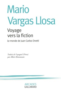  Achetez le livre d'occasion Voyage vers la fiction. Le monde de Juan Carlos Onetti de Mario Vargas Llosa sur Livrenpoche.com 