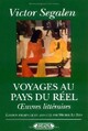  Achetez le livre d'occasion Voyages au pays du réel de Victor Segalen sur Livrenpoche.com 