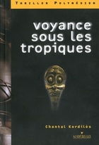 Achetez le livre d'occasion Voyance sous les tropiques sur Livrenpoche.com 