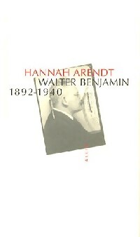  Achetez le livre d'occasion Walter Benjamin de Hannah Arendt sur Livrenpoche.com 
