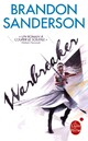  Achetez le livre d'occasion Warbreaker de Brandon Sanderson sur Livrenpoche.com 