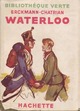  Achetez le livre d'occasion Waterloo de Alexandre Chatrian sur Livrenpoche.com 