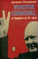  Achetez le livre d'occasion Winston Churchill et l'Angleterre du XXème siècle de Jacques Chastenet sur Livrenpoche.com 