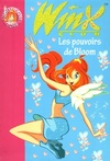  Achetez le livre d'occasion Winx club Tome I : Les pouvoirs de Bloom sur Livrenpoche.com 