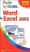  Achetez le livre d'occasion Word & Excel 2003 sur Livrenpoche.com 