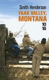  Achetez le livre d'occasion Yaak Valley, Montana sur Livrenpoche.com 
