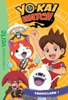  Achetez le livre d'occasion Yo-Kai Watch tome XX : Trouillard ! sur Livrenpoche.com 