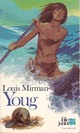  Achetez le livre d'occasion Youg de Louis Mirman sur Livrenpoche.com 