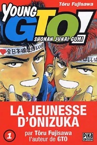  Achetez le livre d'occasion Young GTO shonan junaï gumi Tome I de Tôru Fujisawa sur Livrenpoche.com 