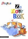  Achetez le livre d'occasion Ze love book sur Livrenpoche.com 