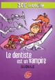  Achetez le livre d'occasion Zoé-la-trouille Tome III : Le dentiste est un vampire de Gudule sur Livrenpoche.com 
