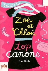  Achetez le livre d'occasion Zoé et Chloé Tome III : Top canons de Sue Limb sur Livrenpoche.com 