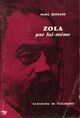  Achetez le livre d'occasion Zola par lui-même de Marc Bernard sur Livrenpoche.com 