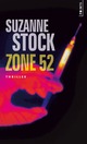  Achetez le livre d'occasion Zone 52 de Suzanne Stock sur Livrenpoche.com 