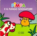  Achetez le livre d'occasion  Pimpa e il fungo sognatore sur Livrenpoche.com 