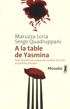  Achetez le livre d'occasion À la table de yasmina sur Livrenpoche.com 