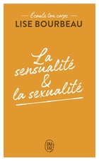  Achetez le livre d'occasion Écoute ton corps : La sensualité et la sexualité sur Livrenpoche.com 