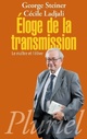  Achetez le livre d'occasion Éloge de la transmission : Le maître et l'élève de George Steiner sur Livrenpoche.com 