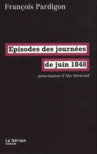  Achetez le livre d'occasion Épisodes des journées de juin 1848 sur Livrenpoche.com 
